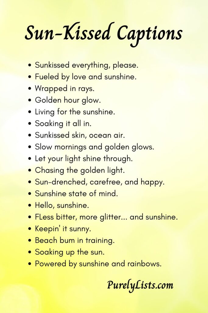 sun kissed instagram captions