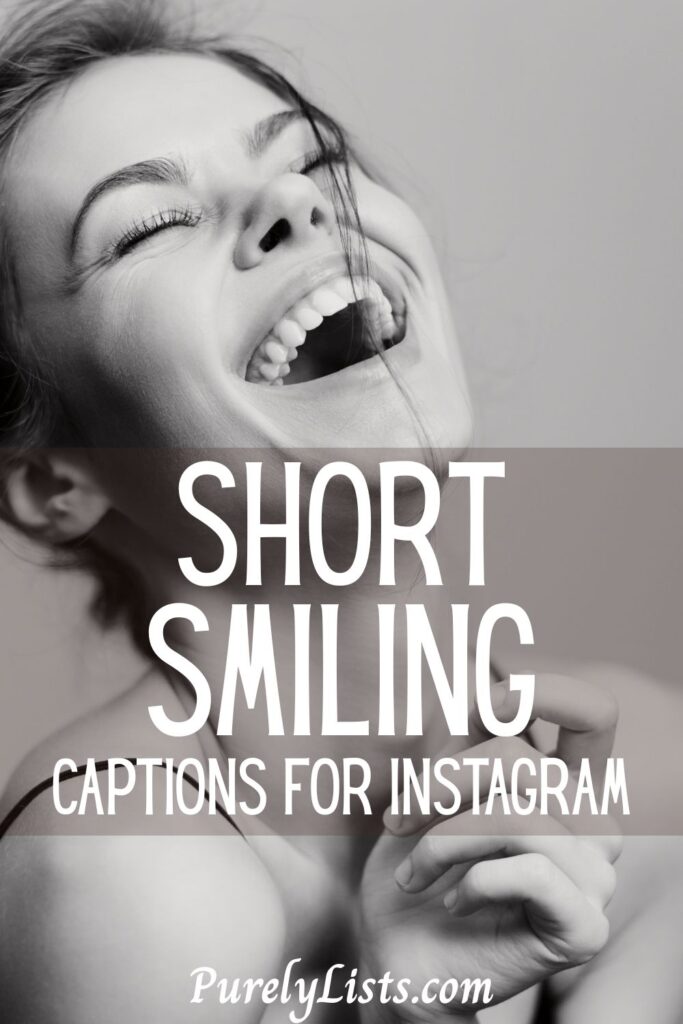 Smile captions for Instagram