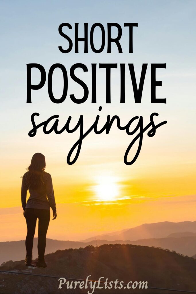 Short positive Sayings