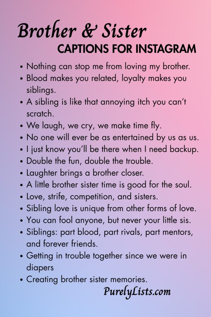 Brother and Sister Captions for Instagram