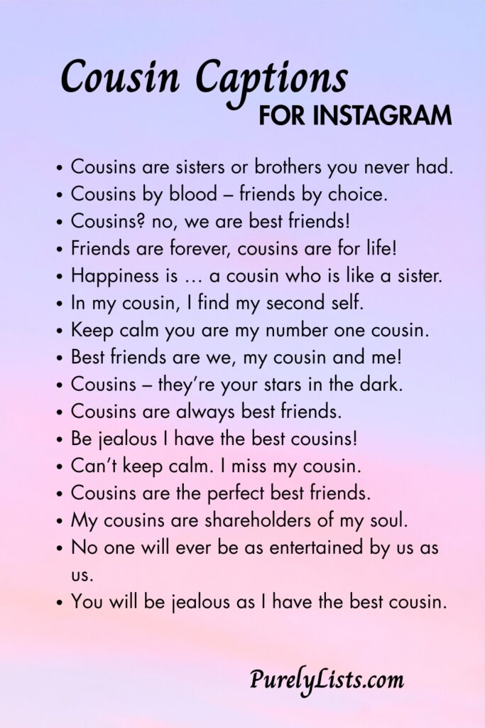 Cousin captions for Instagram