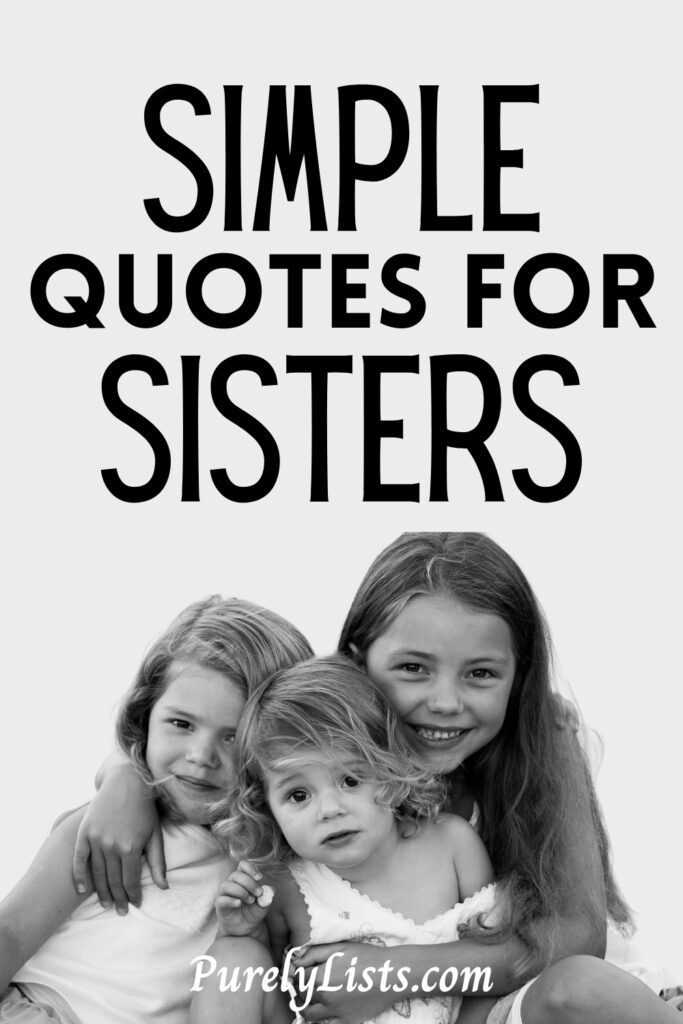 Short Sister Quotes for Instagram