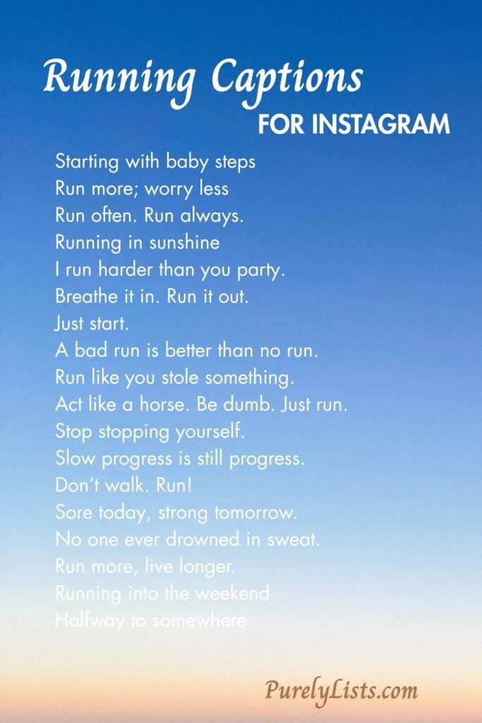 short running captions for Instagram