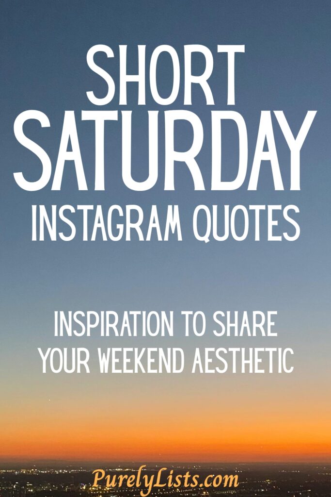 Positive Happy Saturday Quotes