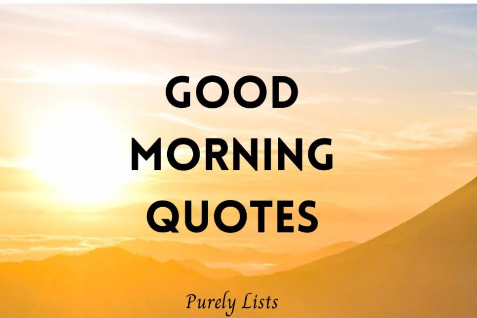 good morning quotes