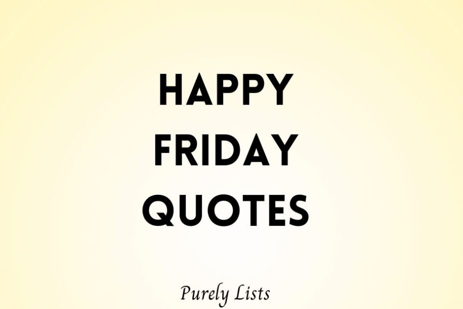 happy Friday quotes