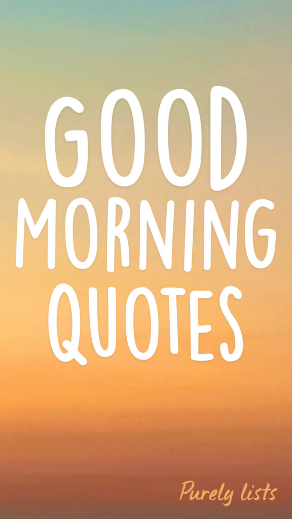 good morning quotes