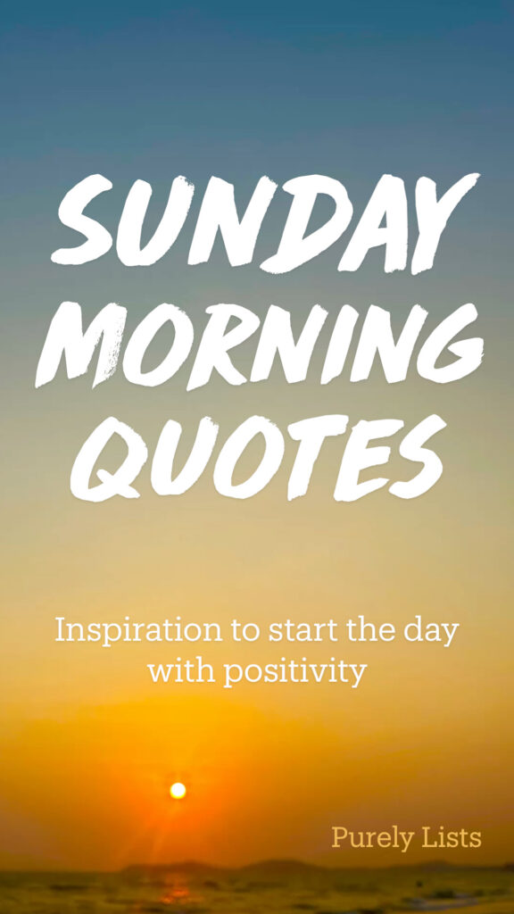 Sunday morning quotes