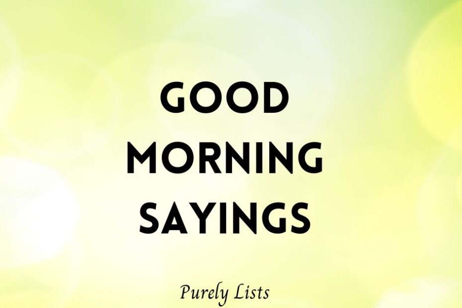 good morning sayings
