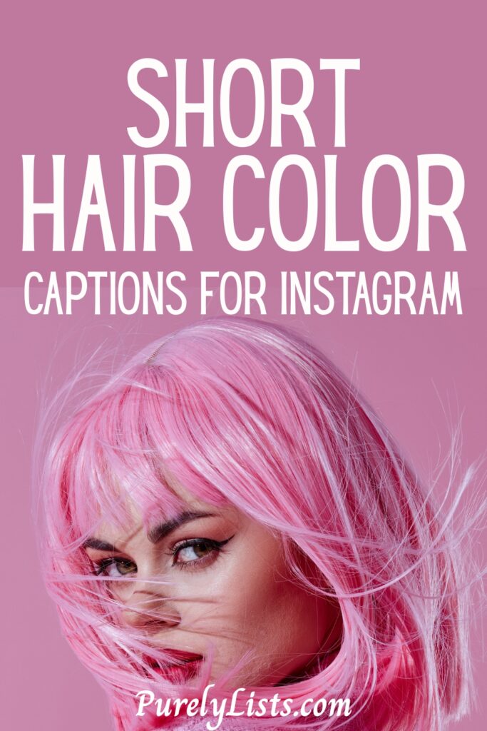 Hair color captions for Instagram