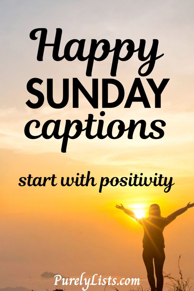 Sunday captions for Instagram