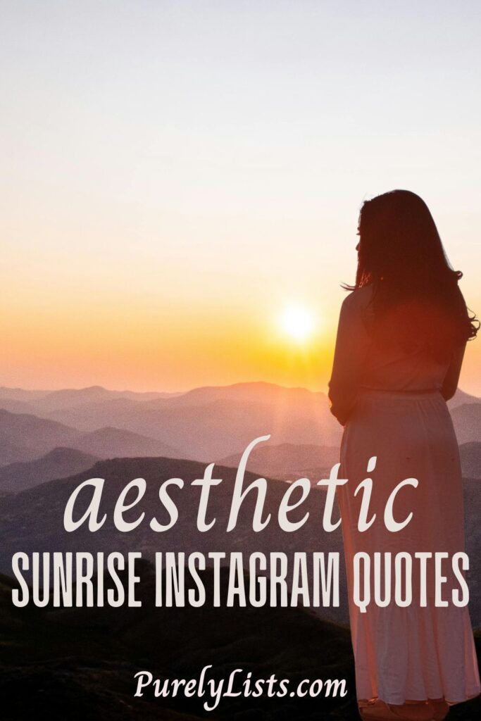 Short sunrise quotes for Instagram