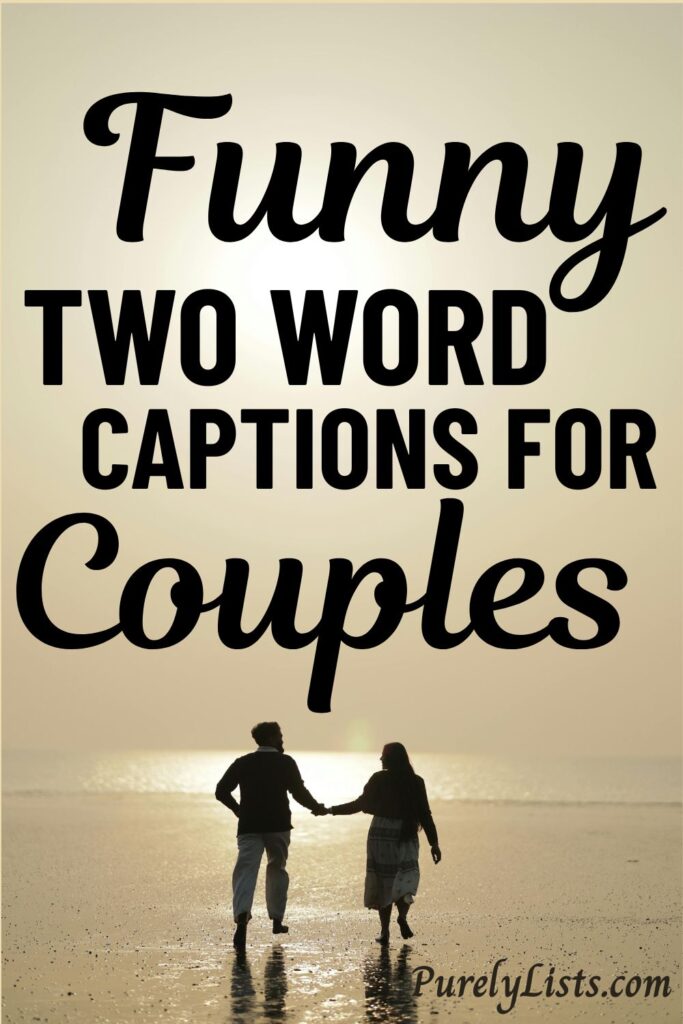 Two word couple captions