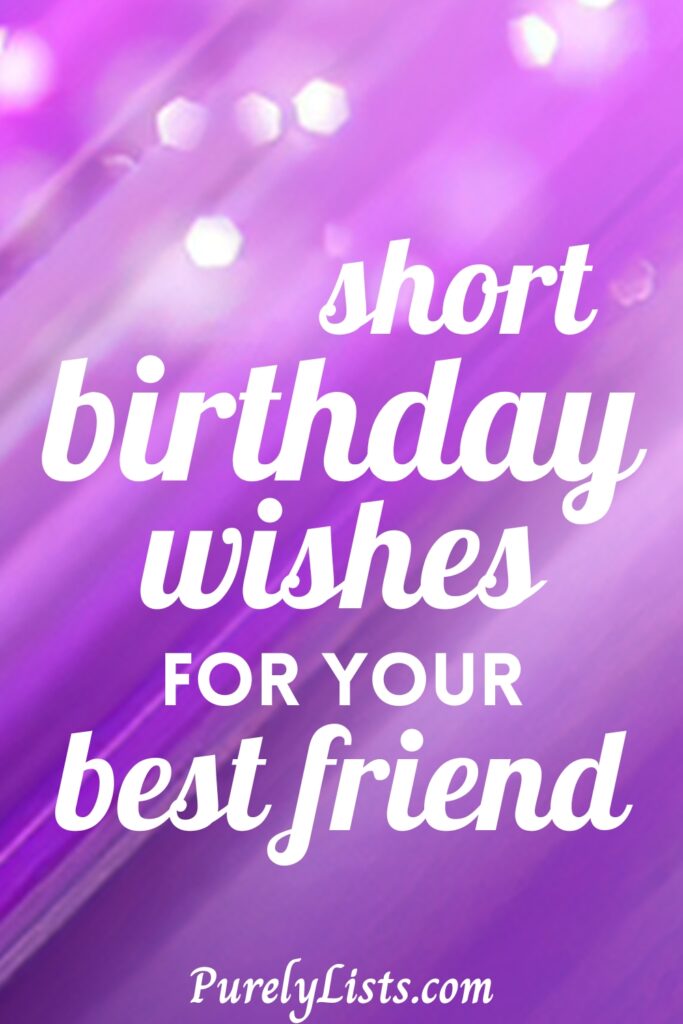 Happy Birthday Wishes for Best Friends