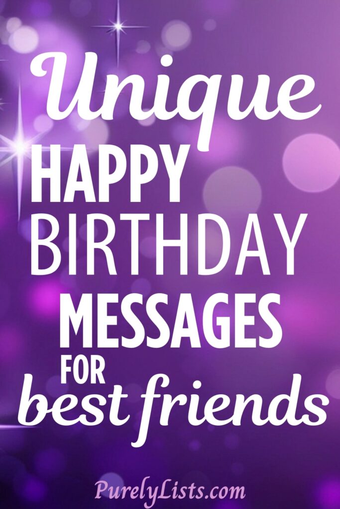 Happy Birthday Wishes for Best Friends