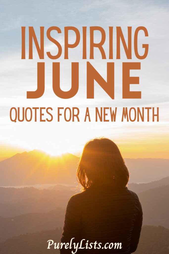 Inspirational and Short June Quotes for Instagram