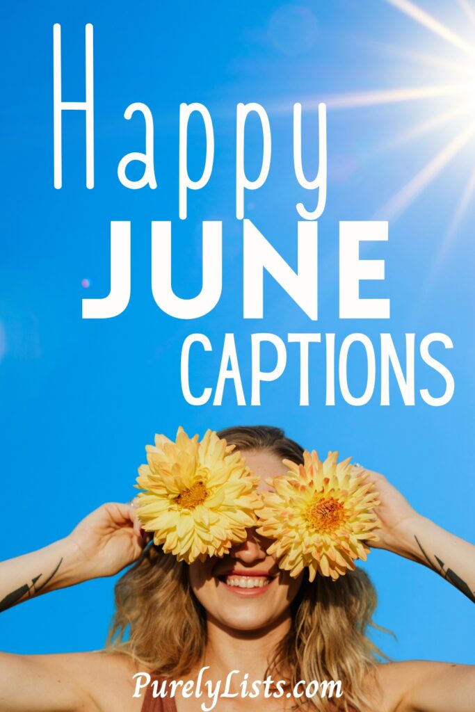 June Captions for Instagram