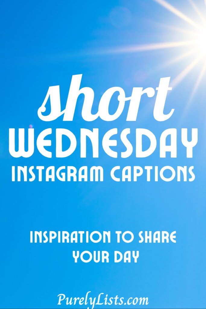 Wednesday captions for Instagram