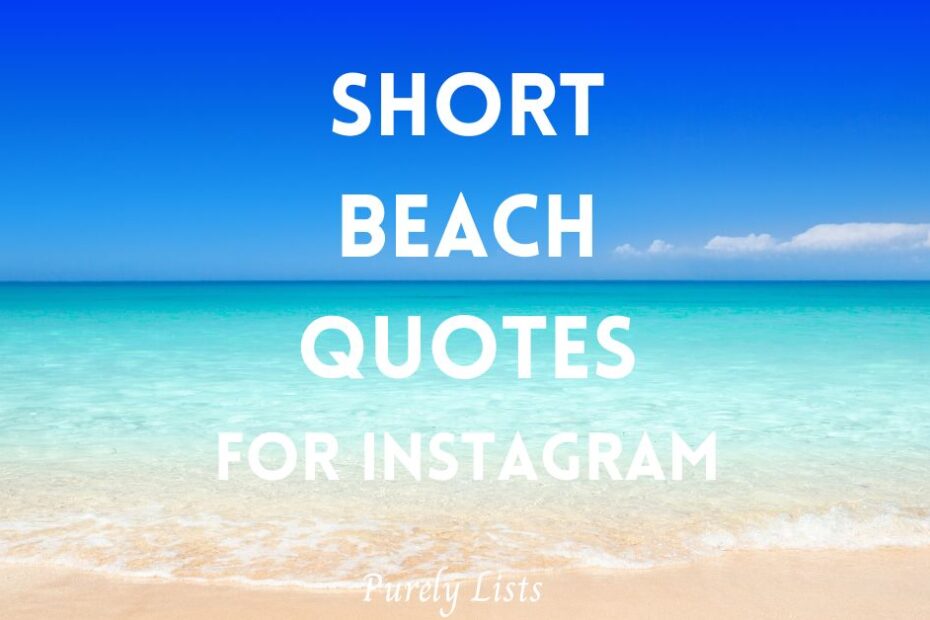 Short Beach Quotes for Instagram
