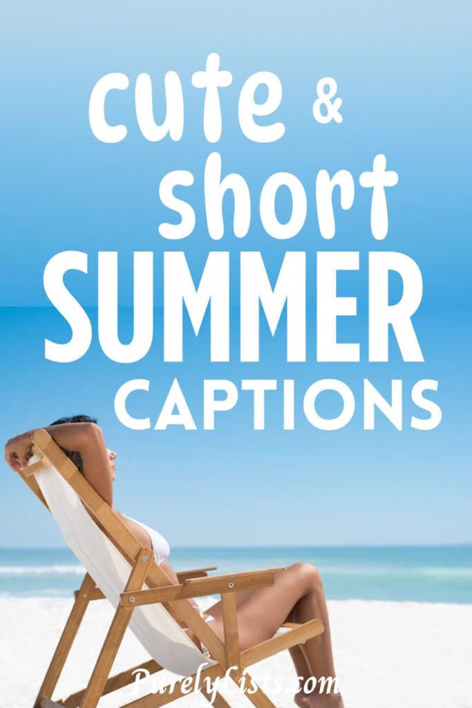 Short summer captions for Instagram