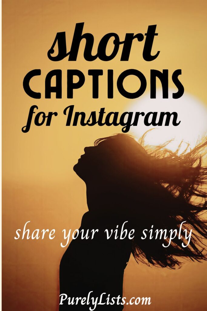 Short captions for Instagram