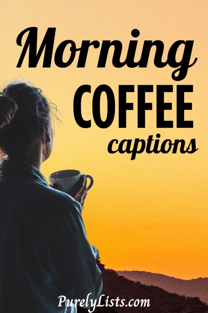 coffee captions for Instagram