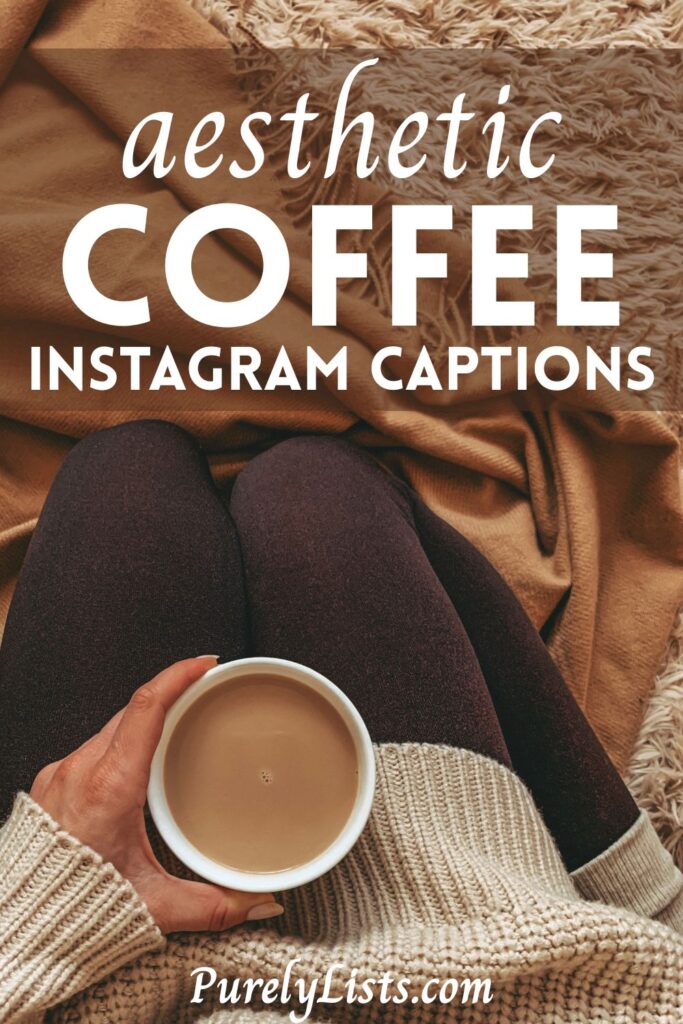 coffee captions for Instagram
