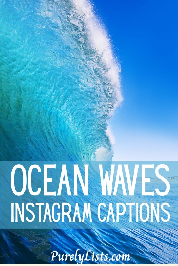 wave captions for Instagram