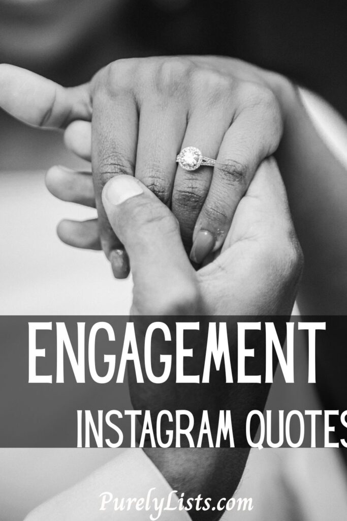 Engagement Quotes for Instagram Announcements