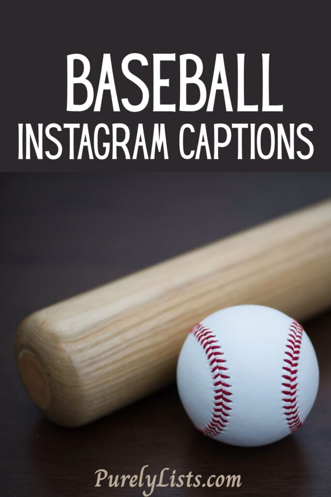 Short baseball captions for Instagram