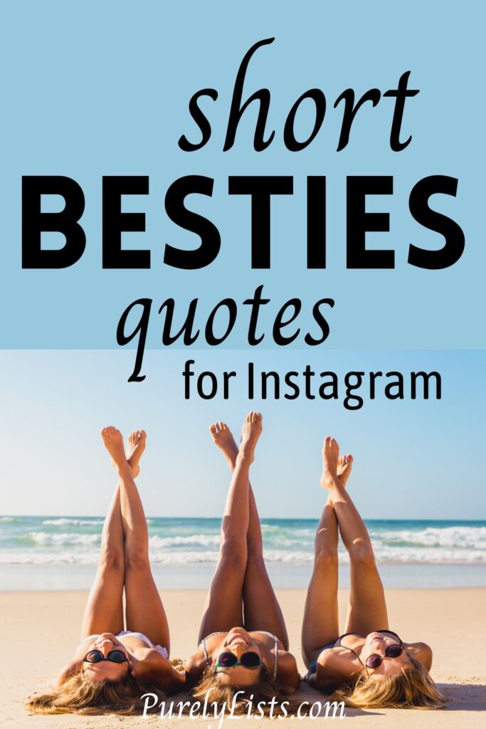 Short Besties Quotes