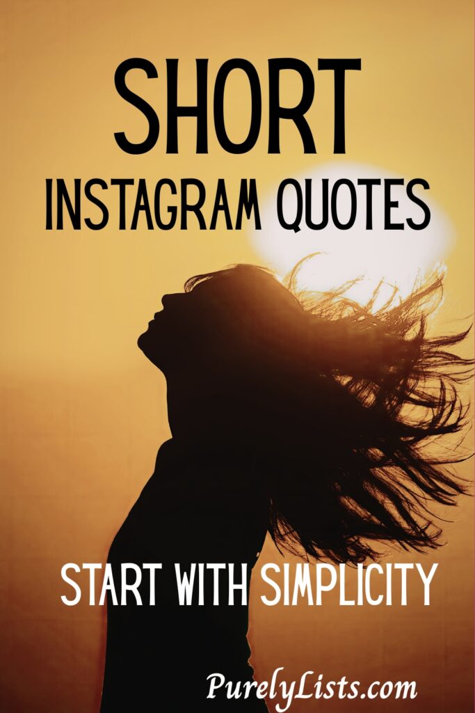 Short quotes for Instagram