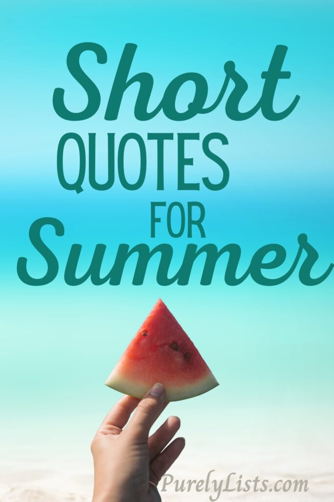 Short summer quotes for Instagram