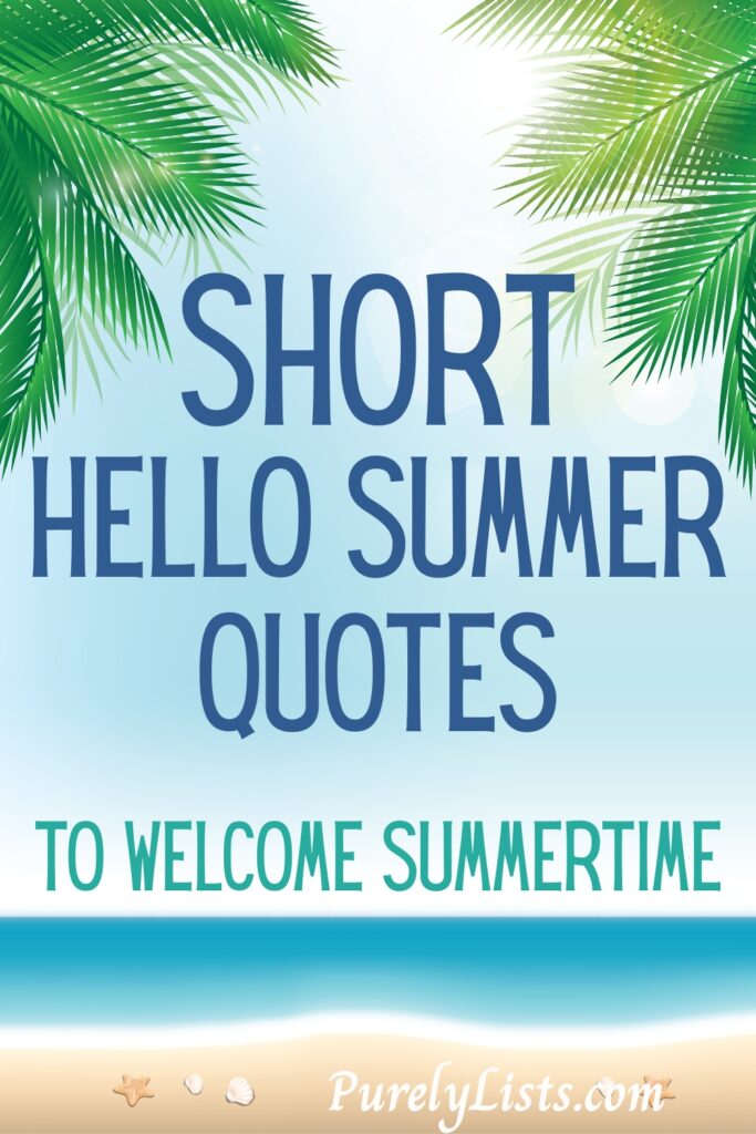 Short summer quotes for Instagram