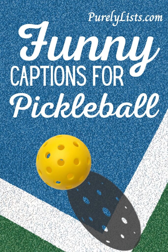 Short pickleball captions for Instagram