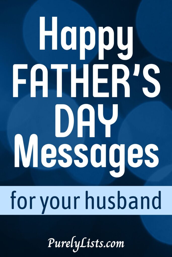 Happy Father's Day Messages and quotes for husband