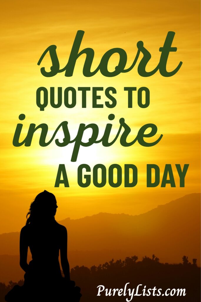 short good day quotes