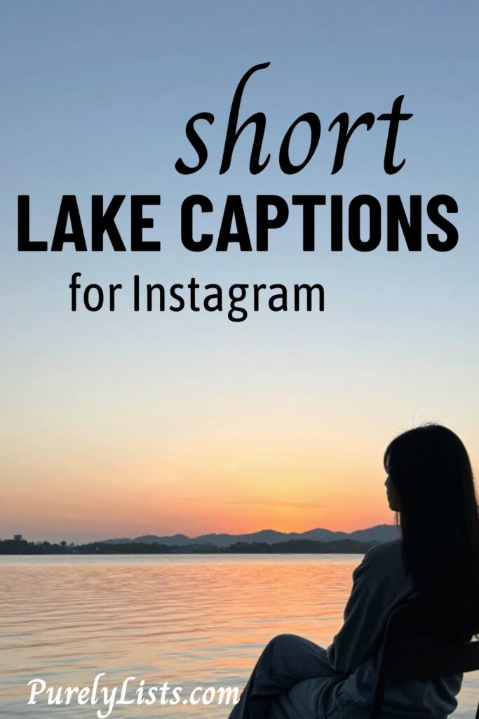short lake captions for Instagram