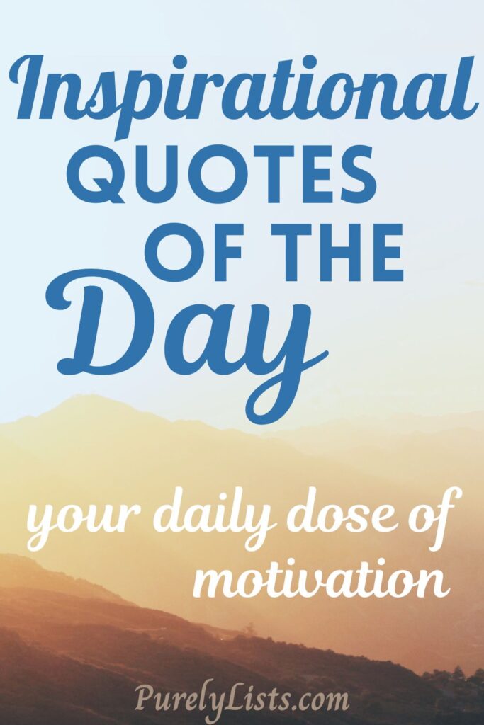 Daily Inspiration Quotes