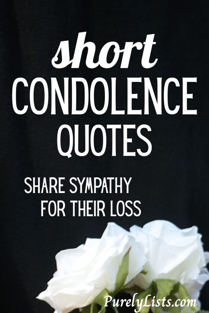 Short Condolence Quotes