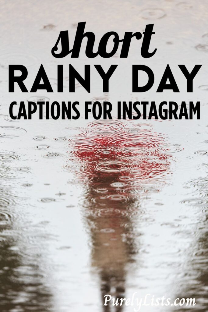 Short rainy day captions