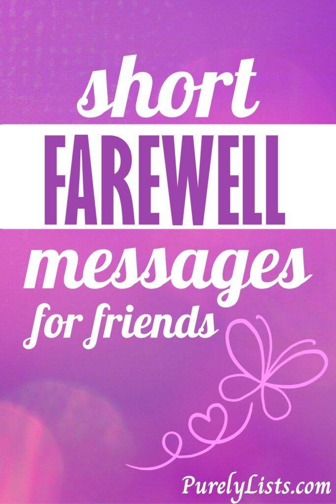 Farewell messages for friends
