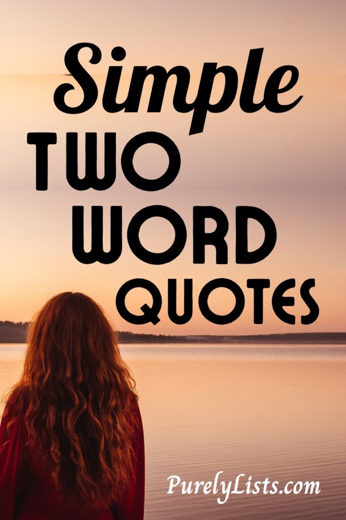 Short two word quotes