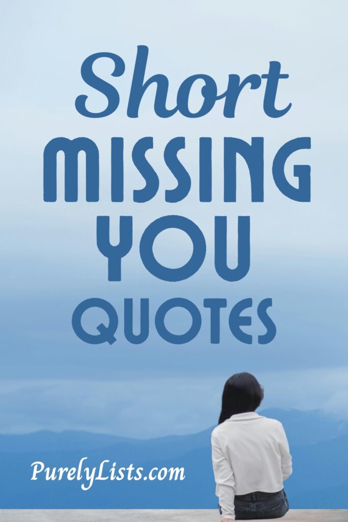Short I Miss You Quotes