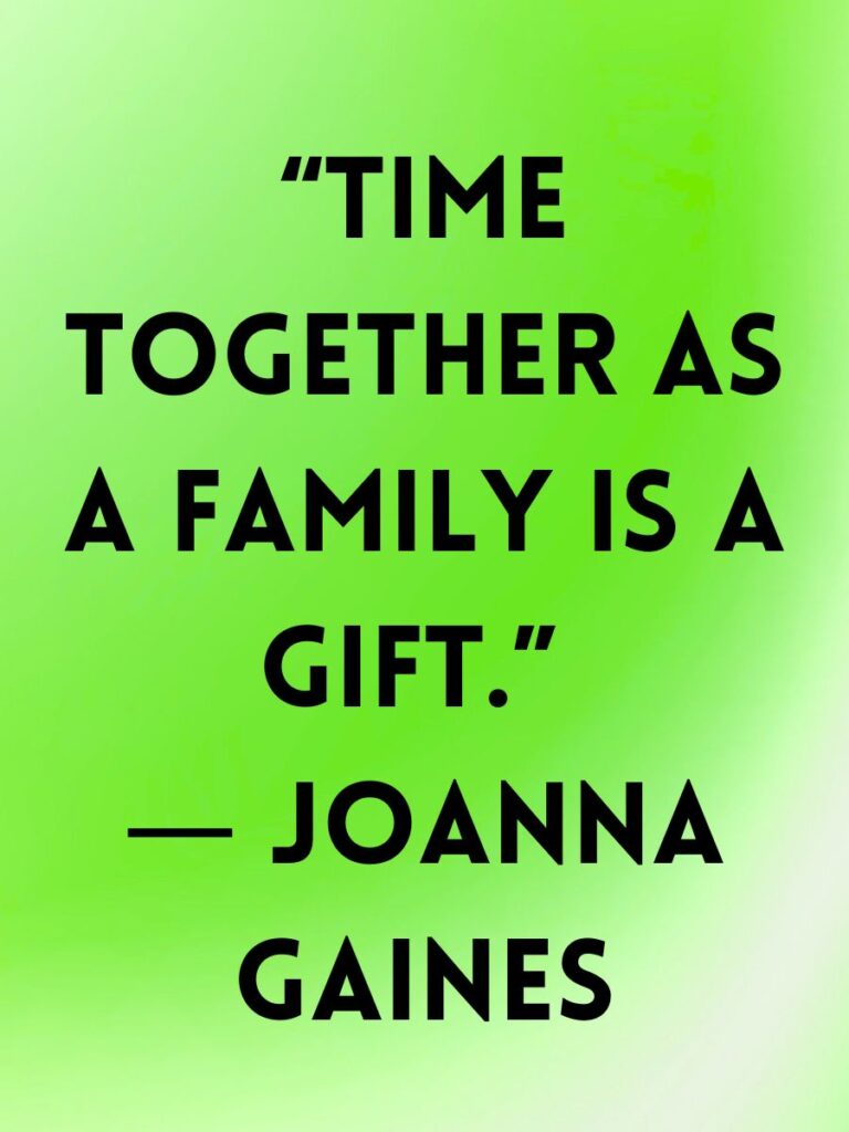 Family quotes and captins