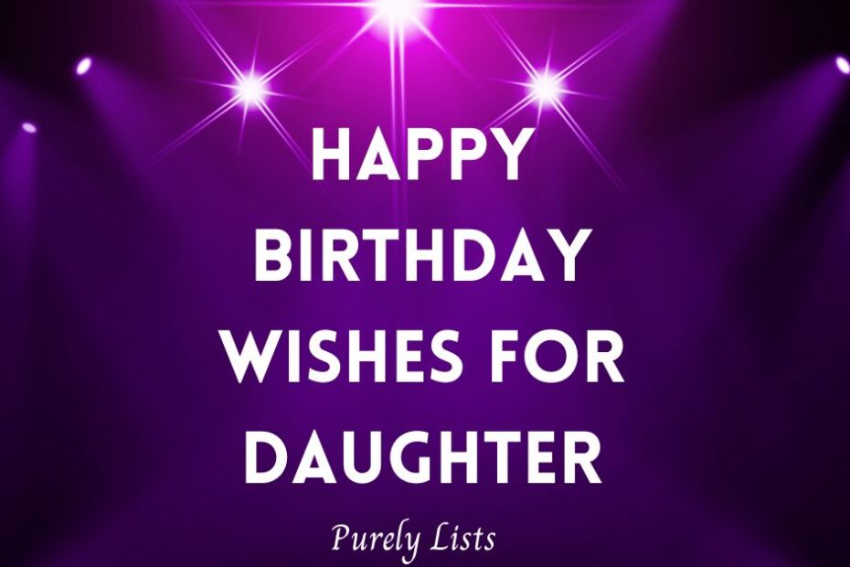 Happy birthday wishes for daughter