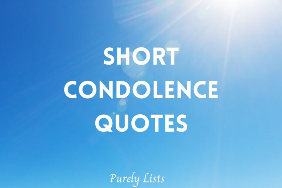 Short Condolence Quotes
