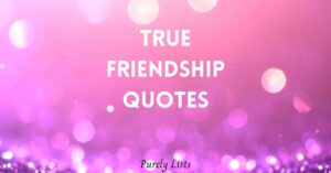 True friendship quotes about real friends