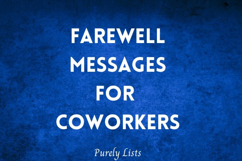 farewell messages for coworkers