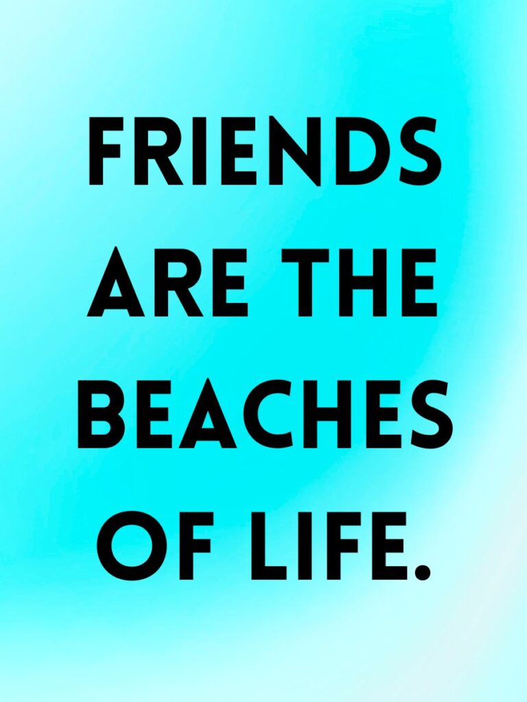 Friendship quotes and captions